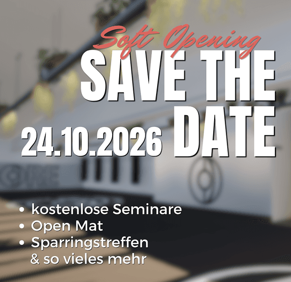 Save the Date: Soft Opening am 24.10.2026 mit kostenlosen Seminaren, Open Mat, Sparringstreffen und vielem mehr
